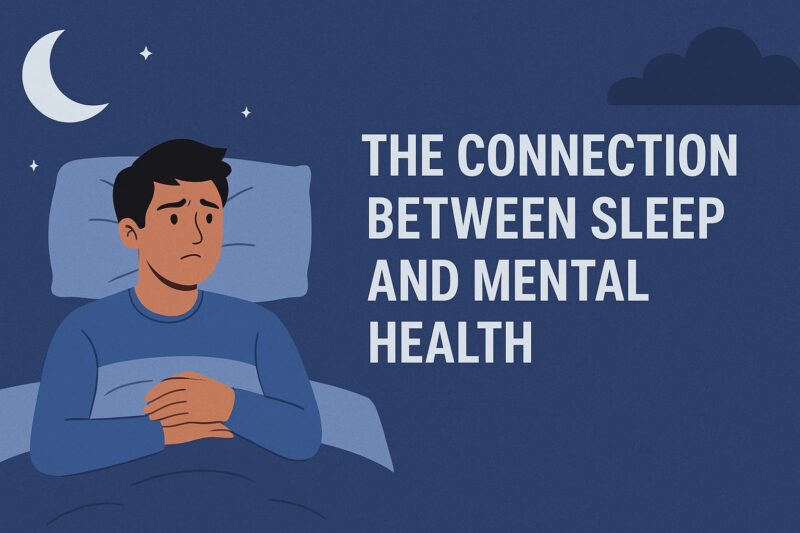 The Connection Between Sleep and Mental Health